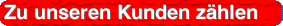 Zu unseren Kunden zählen